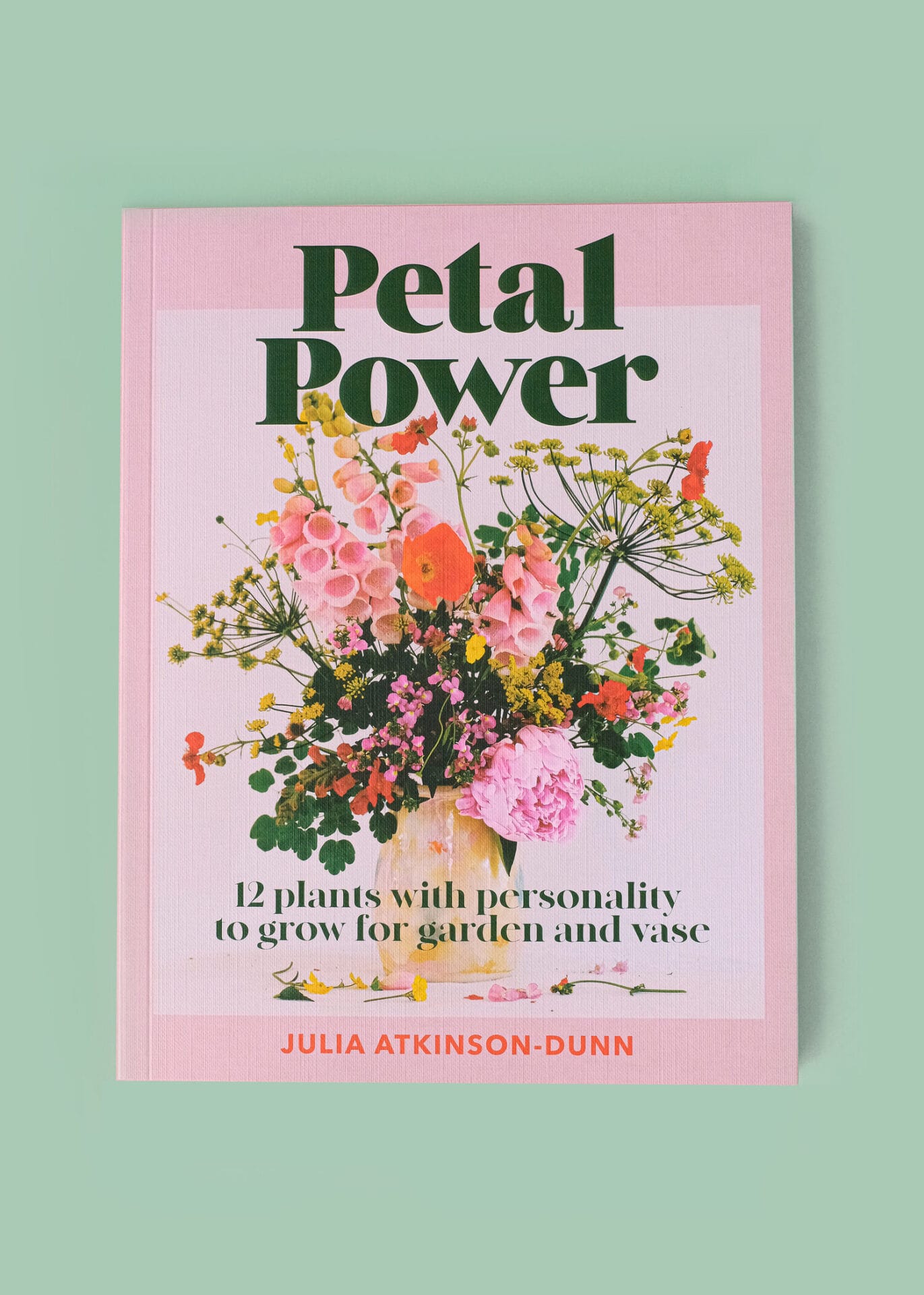Petal Power by Julia Atkinson-Dunn Petal Power by Julia Atkinson-Dunn