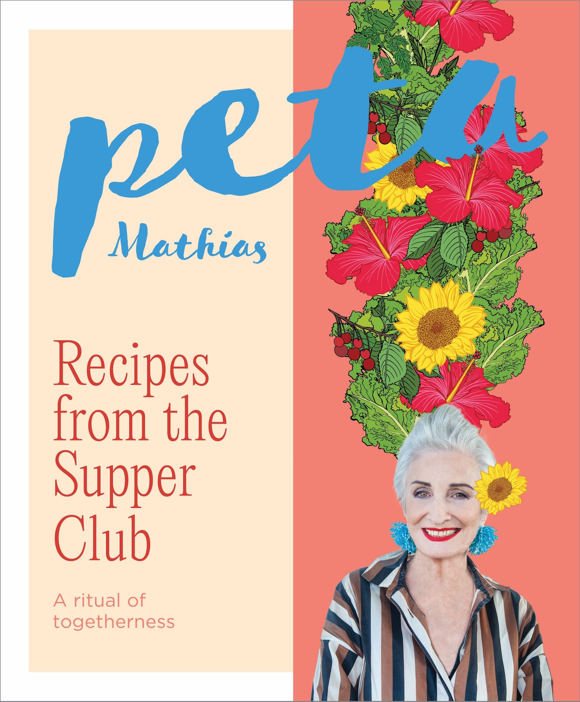 Recipes from the Supper Club by Peta Mathias Recipes from the Supper Club by Peta Mathias book cover