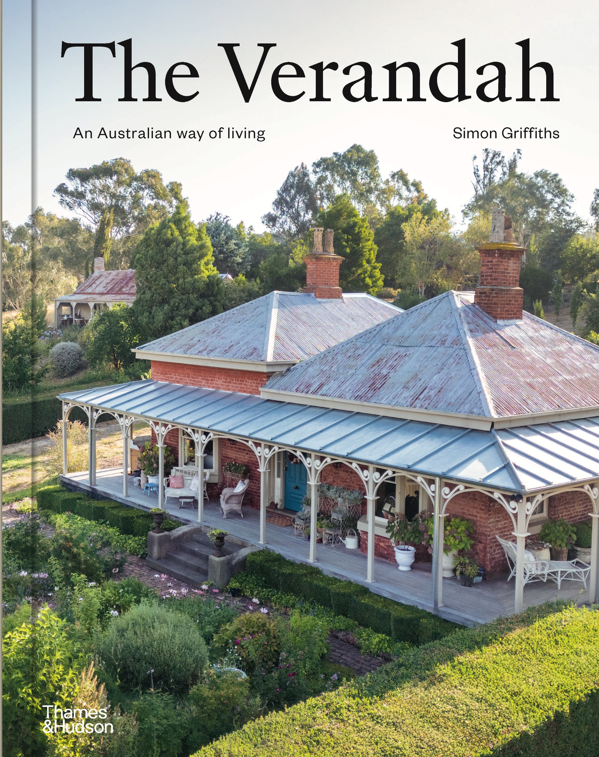 The Verandah: An Australian Way of Living by Simon Griffiths x